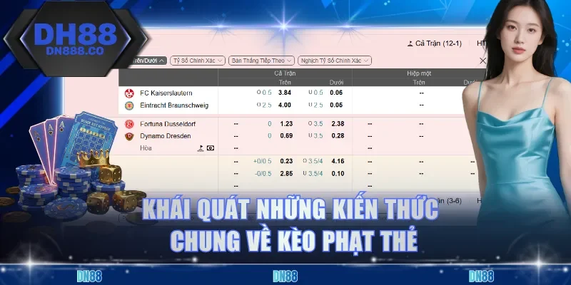 Khái quát những kiến thức chung về kèo phạt thẻ