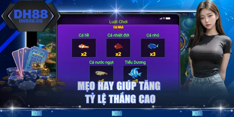 Mẹo hay giúp tăng tỷ lệ thắng cao