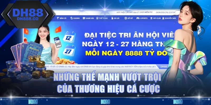 Những thế mạnh vượt trội của thương hiệu cá cược