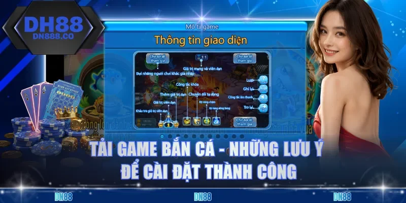 Tải Game Bắn Cá - Những Lưu Ý Để Cài Đặt Thành Công